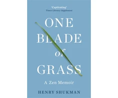 KNYGA Henry Shukman One Blade of Grass