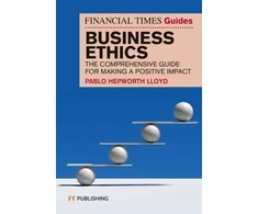 KNYGA Hepworth Lloys P Financial Times Guide to Business Ethics