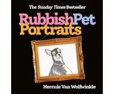 KNYGA Hercule Van Wolfwinkle Rubbish Pet Portraits