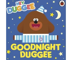 KNYGA Hey Duggee: Goodnight Duggee