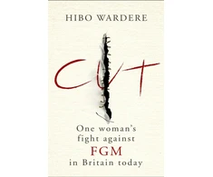 KNYGA Hibo Wardere Cut: One Woman's Fight Against FGM in Britain Today