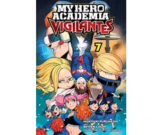 KNYGA Hideyuki Furuhashi My Hero Academia: Vigilantes, Vol. 7