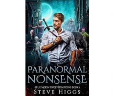 KNYGA Higgs Steve Paranormal Nonsense