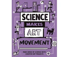KNYGA Hilary Devonshire Science Makes Art: Movement