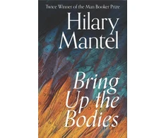 KNYGA Hilary Mantel Bring Up the Bodies