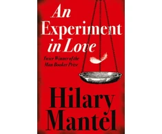 KNYGA Hilary Mantel Experiment in Love