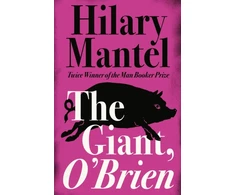KNYGA Hilary Mantel Giant, O’Brien