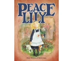 KNYGA Hilary Robinson Peace Lily, The World War 1 Battlefield Nurse