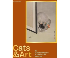 KNYGA Hodge Susie Cats &amp; Art, 50 masterpieces &amp; their cat breeds