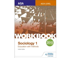 KNYGA Hollie Wyllie AQA Sociology for A Level Workbook 1: Education with Methods