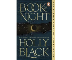 KNYGA Holly Black Book of Night, #1 Sunday Times bestselling adult fantasy from the author of The Cruel Prince