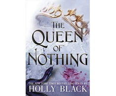 KNYGA Holly Black Queen of Nothing (The Folk of the Air #3)