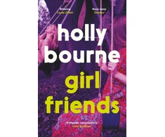 KNYGA Holly Bourne Girl Friends