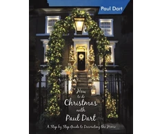 KNYGA How to do Christmas with Paul Dart, A Step by Step Guide to Decorating the Home