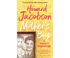 KNYGA Howard Jacobson Mother's Boy, A Writer's Beginnings
