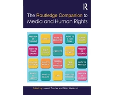 KNYGA Howard Tumber Routledge Companion to Media and Human Rights