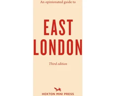 KNYGA Hoxton Mini Press Opinionated Guide to East London (Third Edition)