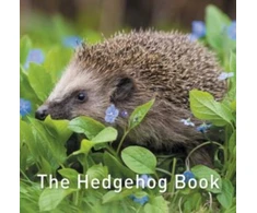 KNYGA Hugh Warwick Warwick Hugh Nature Book Series: The Hedgehog Book