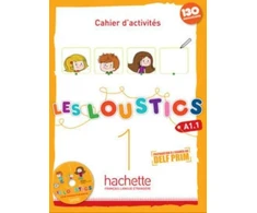 KNYGA Hugues Denisot Les Loustics 1 + audio download, Cahier d'activites (A1.1)