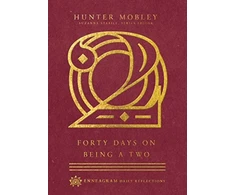 KNYGA Hunter Mobley Forty Days on Being a Two