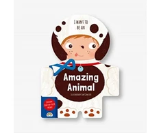 KNYGA I. A. N. CUNLIFFE I Want to Be - an Amazing Animal