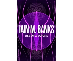 KNYGA Iain Banks Banks Iain M Use Of Weapons