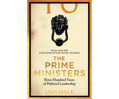 KNYGA Iain Dale Prime Ministers, Winner of the PARLIAMENTARY BOOK AWARDS 2020