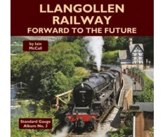 KNYGA Iain Mccall Llangollen Railway - Forward to the Future
