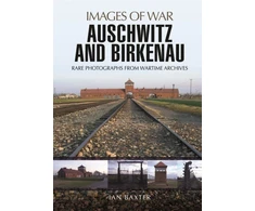 KNYGA Ian Baxter Auschwitz and Birkenau