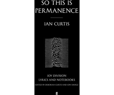 KNYGA Ian Curtis So This is Permanence