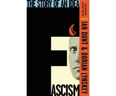 KNYGA Ian Dunt Fascism, The Story of an Idea (An Origin Story Book)