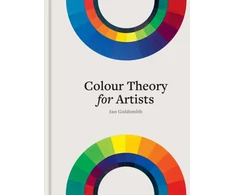 KNYGA Ian Goldsmith Colour Theory for Artists, Everything you need to know about working with colour