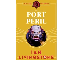 KNYGA Ian Livingstone Author Fighting Fantasy: The Port of Peril