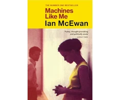 KNYGA Ian Mcewan Machines Like Me, From the Sunday Times bestselling author of Lessons