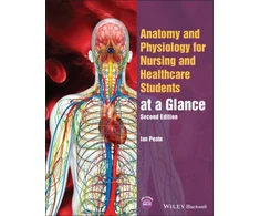 KNYGA Ian Peate Peate, Ian (University of Hertfordshire, UK) Anatomy and Physiology for Nursing and Healthcare Students at a Glance