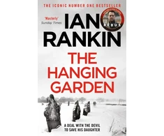 KNYGA Ian Rankin Hanging Garden, The number one bestselling series that inspired BBC One’s REBUS