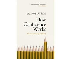 KNYGA Ian Robertson How Confidence Works