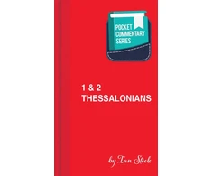 KNYGA Ian Steele 1 &amp; 2 Thessalonians - Pocket Commentary Series