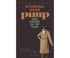 KNYGA Iceberg Slim Pimp: The Story Of My Life