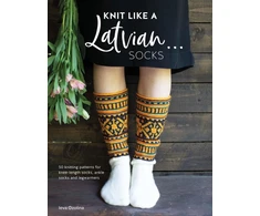 KNYGA Ieva Ozolina Knit Like a Latvian: Socks