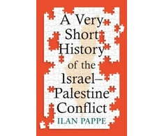 KNYGA Ilan Pappe Very Short History of the Israel–Palestine Conflict