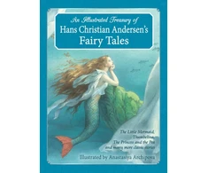 KNYGA Illustrated Treasury of Hans Christian Andersen's Fairy Tales, The Little Mermaid, Thumbelina, The Princess and the Pea and many more classic stories
