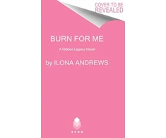KNYGA Ilona Andrews Burn for Me