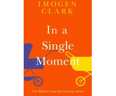 KNYGA Imogen Clark In a Single Moment