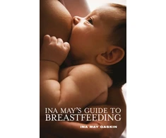 KNYGA Ina May Gaskin Ina May's Guide to Breastfeeding