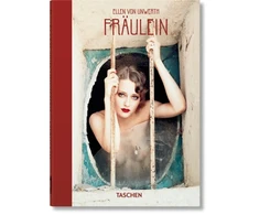 KNYGA Ingrid Sischy Ellen von Unwerth. Fraulein. 40th Ed.