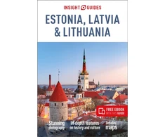 KNYGA Insight Guides Estonia, Latvia &amp; Lithuania: Travel Guide with eBook