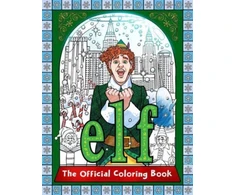 KNYGA Insight Insight Editions Elf: The Official Coloring Book