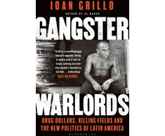 KNYGA Ioan Grillo Gangster Warlords