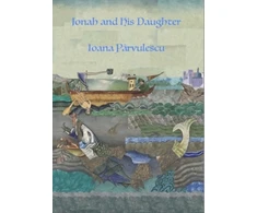 KNYGA Ioana Parvulescu; Alistair Ian Blyth Jonah and His Daughter